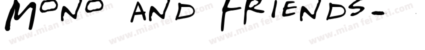 Mono and Friends字体转换